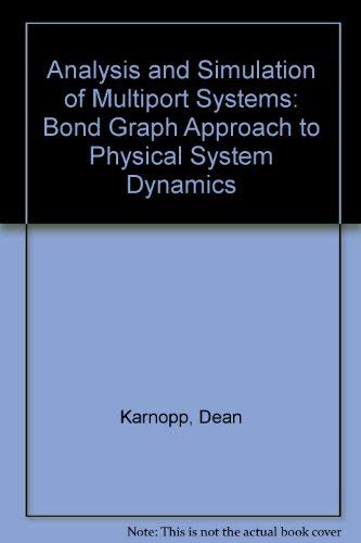 9780262110242: Analysis and Simulation of Multiport Systems: Bond Graph Approach to Physical System Dynamics