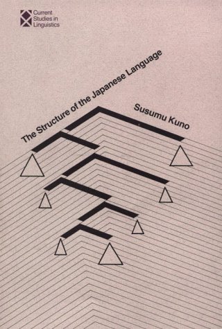 9780262110495: The Structure of the Japanese Language