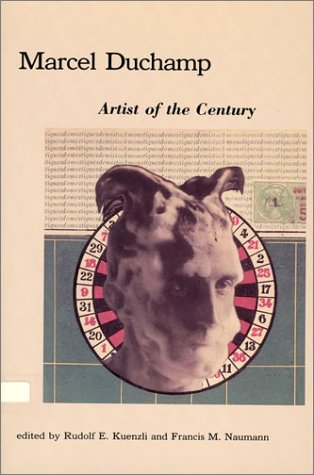 9780262111362: Marcel Duchamp: Artist of the Century