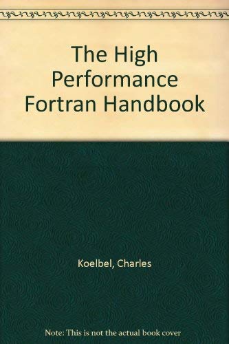 Beispielbild fr The High Performance Fortran Handbook zum Verkauf von Ammareal