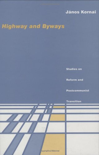 9780262111980: Highway and Byways: Studies on Reform and Postcommunist Transition