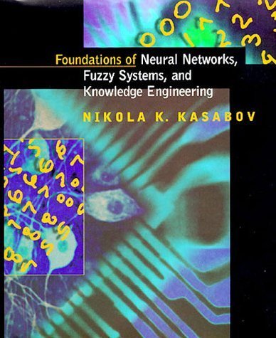 Stock image for Foundations of Neural Networks, Fuzzy Systems, and Knowledge Engineering (Computational Intelligence) for sale by HPB-Red