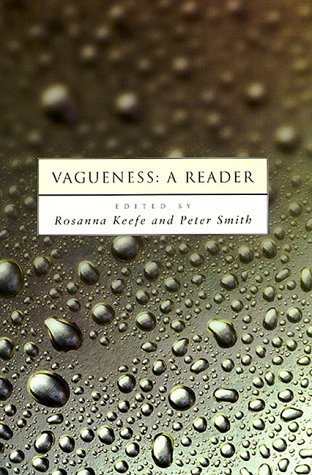 Vagueness: A Reader (Bradford Books)