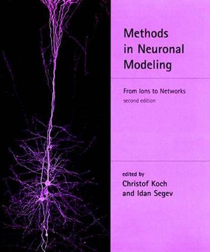 9780262112314: Methods in Neuronal Modeling: From Ions to Networks (Computational Neuroscience)