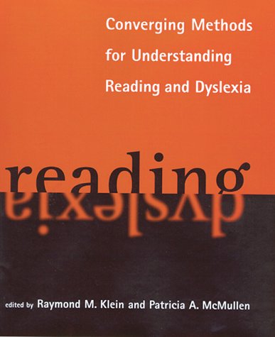9780262112475: Converging Methods for Understanding Reading and Dyslexia