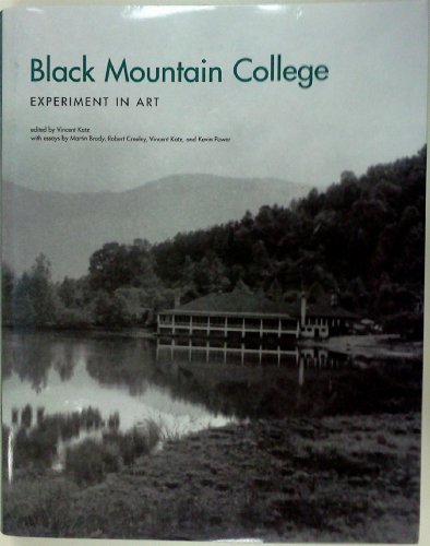 9780262112796: Black Mountain College: Experiment in Art: Experimental in Art