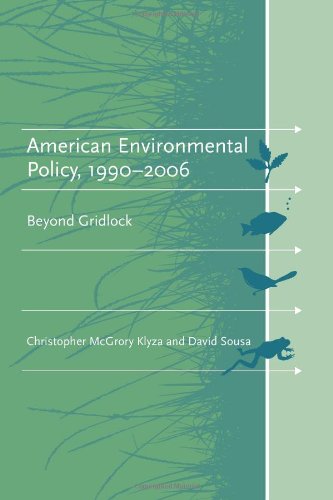 Stock image for American Environmental Policy, 1990-2006 : Beyond Gridlock for sale by Better World Books: West