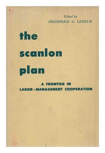 Beispielbild fr Lesieur: Scanlon Plan (Cloth) zum Verkauf von Better World Books