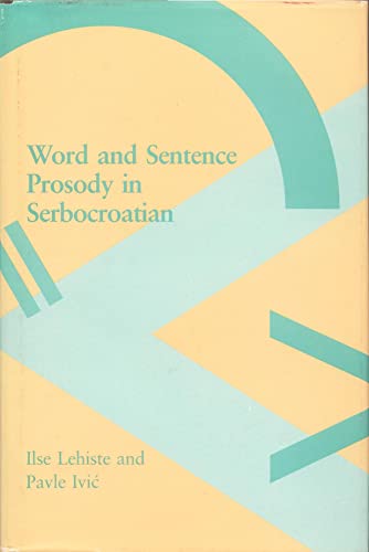 9780262121118: Lehiste: ∗word & Sentence∗ Prosody In Serbocroatia N