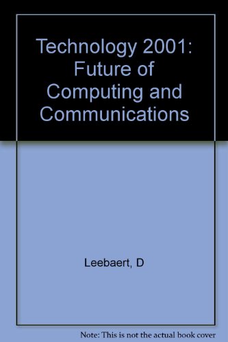 Stock image for Technology 2001: The Future of Computing and Communications (The MIT Press) for sale by Wonder Book