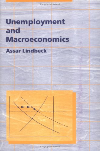 Beispielbild fr Unemployment and Macroeconomics (Ohlin Lectures) zum Verkauf von Wonder Book