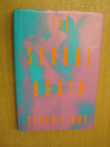 The Sexual Brain (9780262121781) by Levay, Simon