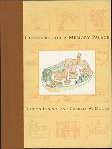 Chambers for a Memory Palace (9780262121828) by Lyndon, Donlyn; Moore, Charles W.