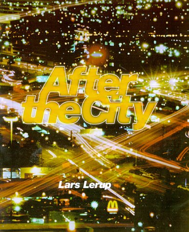 After the City (9780262122245) by Lerup, Lars