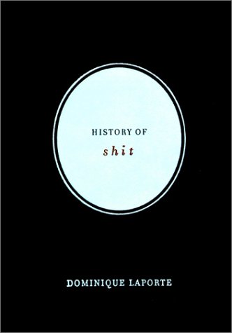 9780262122252: History of Shit (Documents Book)