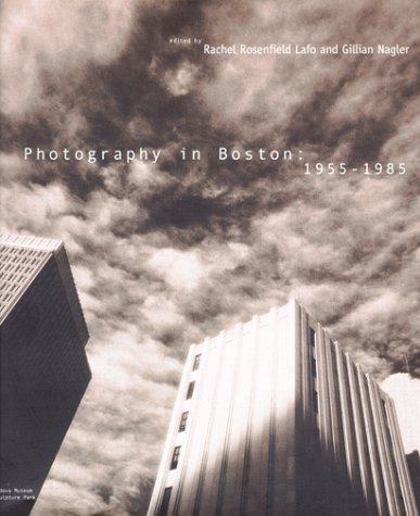 Beispielbild fr Photography in Boston: 1955-1985 zum Verkauf von More Than Words