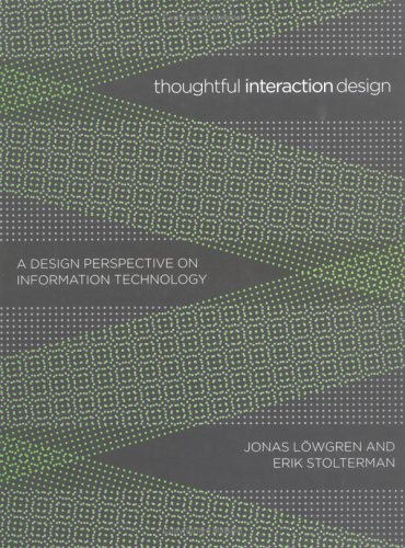 9780262122719: Thoughtful Interaction Design: A Design Perspective On Information Technology