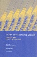 Stock image for Health And Economic Growth: Findings And Policy Implications for sale by -OnTimeBooks-