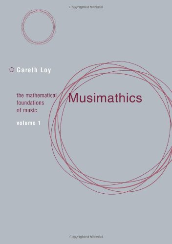 9780262122825: Musimathics: The Mathematical Foundations of Music: 1