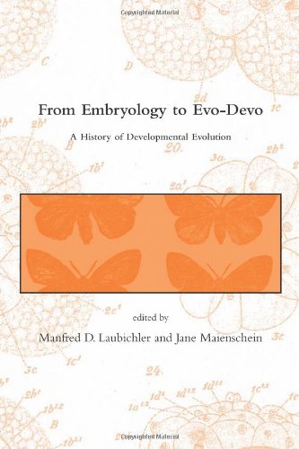 9780262122832: From Embryology to Evo-devo: A History of Developmental Evolution (Dibner Institute Studies in the History of Science and Technology)