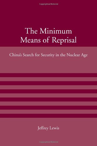 9780262122849: The Minimum Means of Reprisal: China's Search for Security in the Nuclear Age