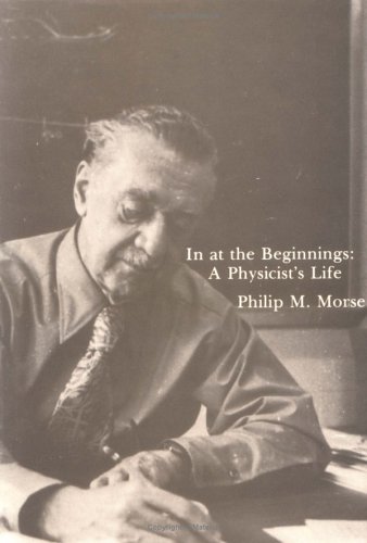 Beispielbild fr In at the Beginnings: A Physicist's Life zum Verkauf von HPB-Red