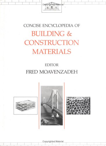 Imagen de archivo de Concise Encyclopedia of Building and Construction Materials (Advances in Materials Science and Engineering) a la venta por Bellwetherbooks