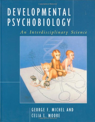 9780262133128: Developmental Psychobiology: An Interdisciplinary Science