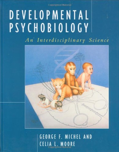 Stock image for Developmental Psychobiology : An Interdisciplinary Science for sale by Better World Books Ltd