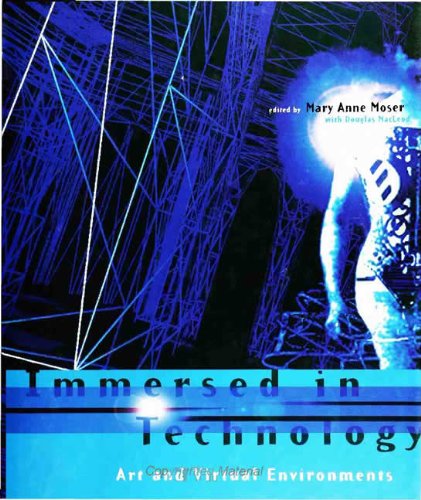 Beispielbild fr Immersed in Technology : Art and Virtual Environments zum Verkauf von Better World Books