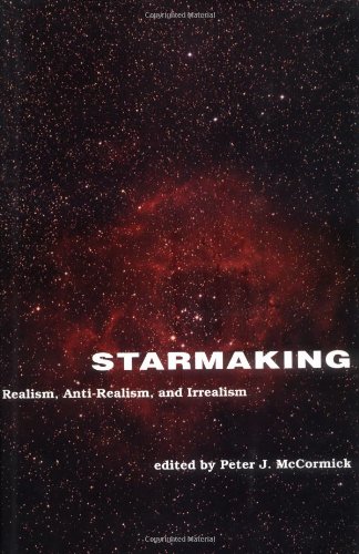 9780262133203: Starmaking: Realism, Anti-Realism, and Irrealism