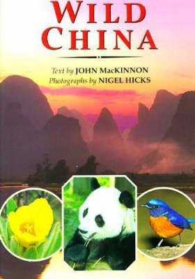 Stock image for Wild China for sale by Irish Booksellers