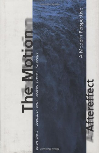 9780262133432: The Motion Aftereffect: A Modern Perspective (A Bradford Book)