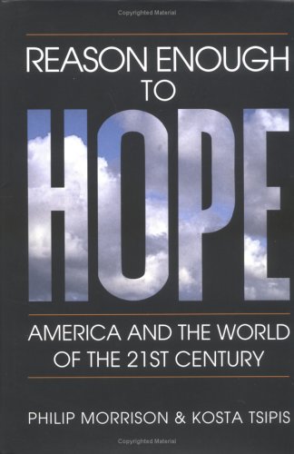 9780262133449: Reason Enough to Hope: America and the World of the Twenty-First Century