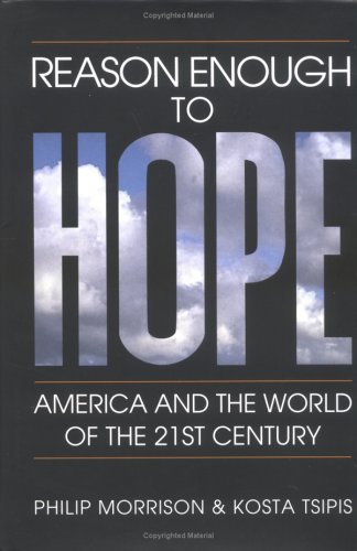 9780262133449: Reason Enough to Hope: America and the World of the Twenty-first Century
