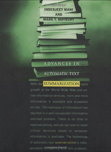 Beispielbild fr Advances in automatic text summarization. zum Verkauf von Kloof Booksellers & Scientia Verlag