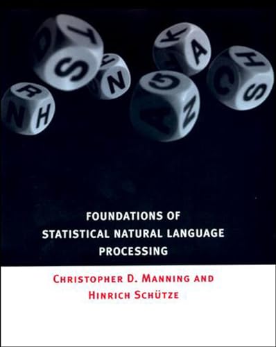 Stock image for Foundations of Statistical Natural Language Processing for sale by Bellwetherbooks