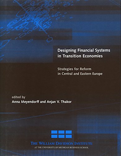 Beispielbild fr Designing Financial Systems in Transition Economies: Strategies for Reform in Central and Eastern Europe zum Verkauf von Bellwetherbooks