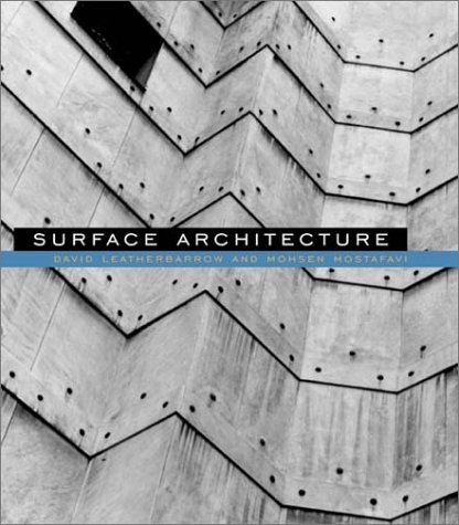 Beispielbild fr Surface Architecture zum Verkauf von Maya Jones Books