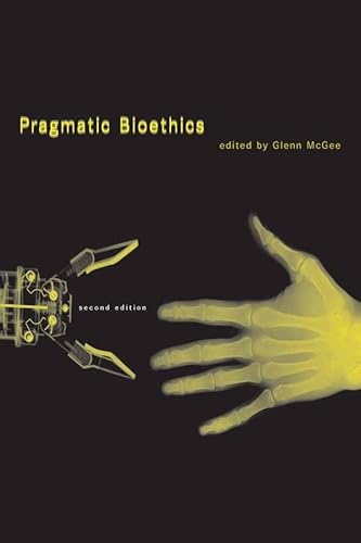 Stock image for Pragmatic Bioethics for sale by Better World Books