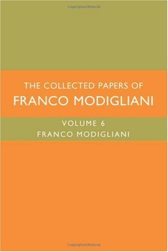 The Collected Papers Of Franco Modigliani (9780262134545) by Modigliani, Franco; Abel, Andrew B.; Johnson, Simon