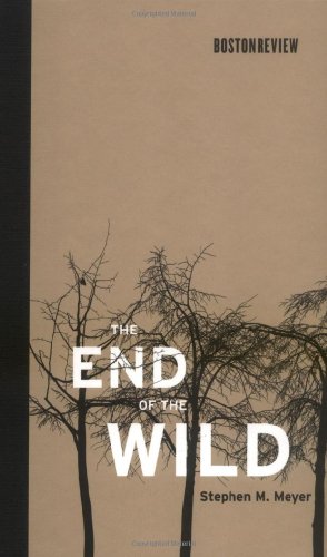 Stock image for The End of the Wild (Boston Review Books) for sale by SecondSale
