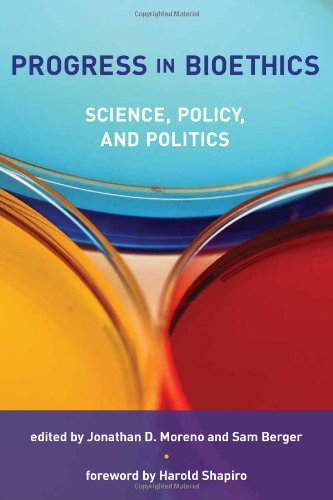 Stock image for Progress in Bioethics: Science, Policy, and Politics (Basic Bioethics) for sale by SecondSale