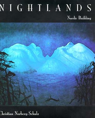 Imagen de archivo de Nightlands: Nordic Building a la venta por Magers and Quinn Booksellers