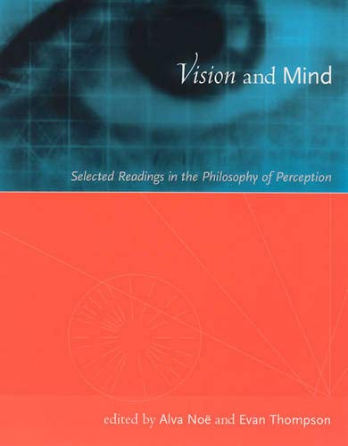 9780262140782: Vision and Mind: Selected Readings in the Philosophy of Perception (Bradford Books)