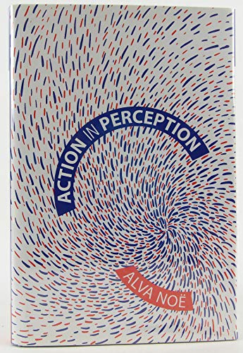 9780262140881: Action in Percpetion (Representation and Mind Series)