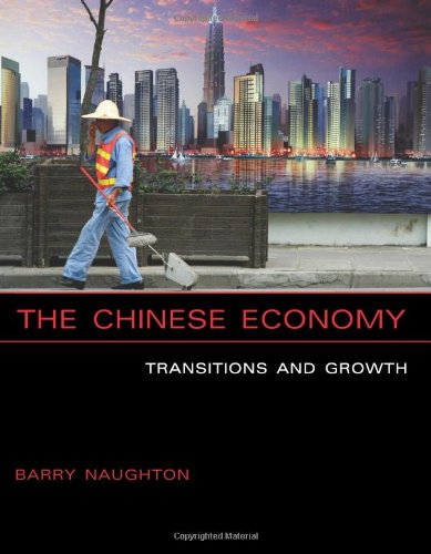 9780262140959: The Chinese Economy: Transitions And Growth