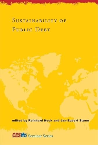 Imagen de archivo de Sustainability of Public Debt (CESifo Seminar Series) a la venta por Bellwetherbooks