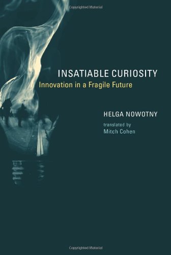 9780262141031: Insatiable Curiosity: Innovation in a Fragile Future (Inside Technology)