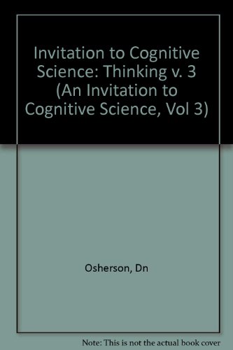Stock image for An Invitation to Cognitive Science, Vol 3 Thinking for sale by SecondSale